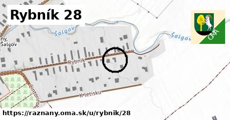 Rybník 28, Ražňany