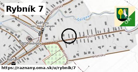 Rybník 7, Ražňany