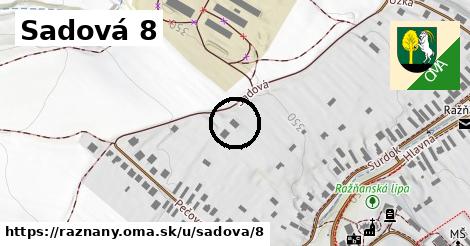 Sadová 8, Ražňany