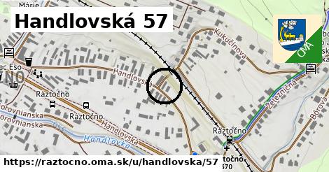 Handlovská 57, Ráztočno