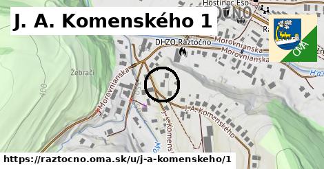 J. A. Komenského 1, Ráztočno