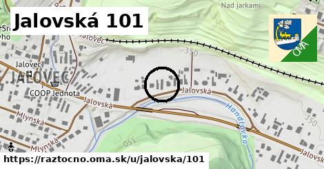 Jalovská 101, Ráztočno