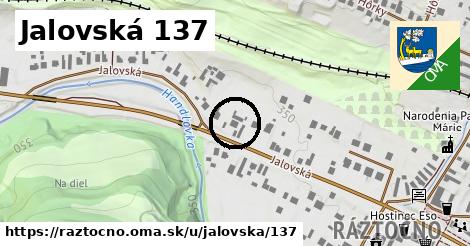 Jalovská 137, Ráztočno