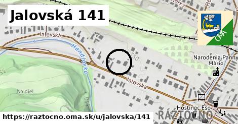 Jalovská 141, Ráztočno