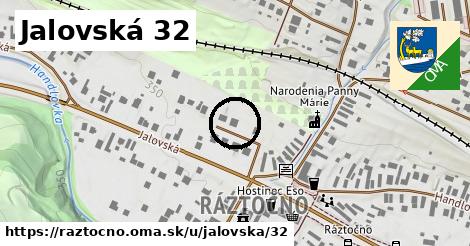 Jalovská 32, Ráztočno