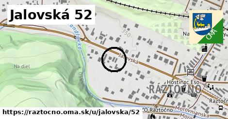 Jalovská 52, Ráztočno