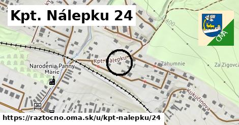 Kpt. Nálepku 24, Ráztočno