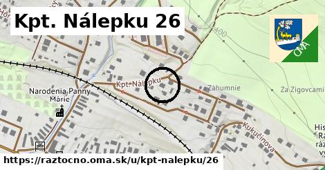 Kpt. Nálepku 26, Ráztočno