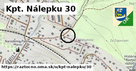 Kpt. Nálepku 30, Ráztočno