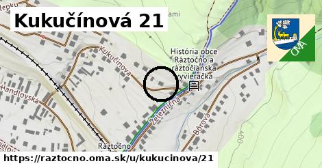 Kukučínová 21, Ráztočno