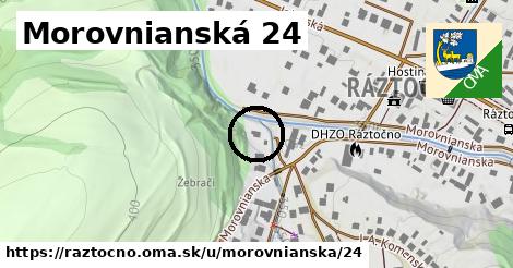 Morovnianská 24, Ráztočno