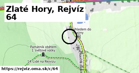 Zlaté Hory, Rejvíz <span class="supisne">64</span>