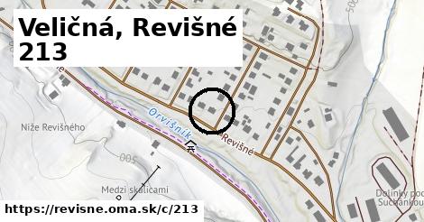 Veličná, Revišné <span class="supisne">213</span>