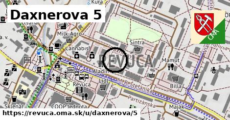 Daxnerova 5, Revúca