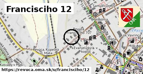 Francisciho 12, Revúca