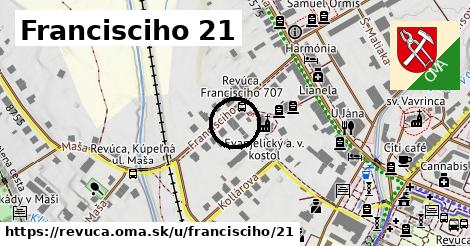 Francisciho 21, Revúca