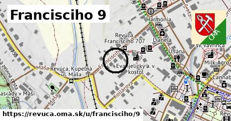 Francisciho 9, Revúca