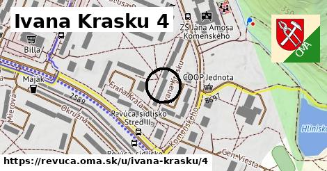 Ivana Krasku 4, Revúca