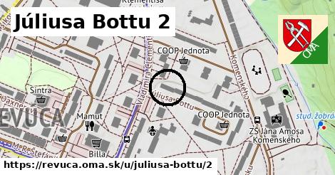 Júliusa Bottu 2, Revúca