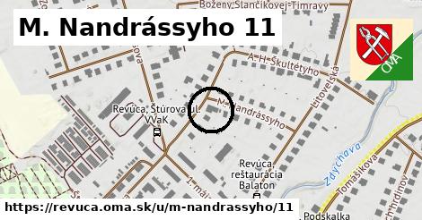 M. Nandrássyho 11, Revúca