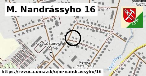 M. Nandrássyho 16, Revúca