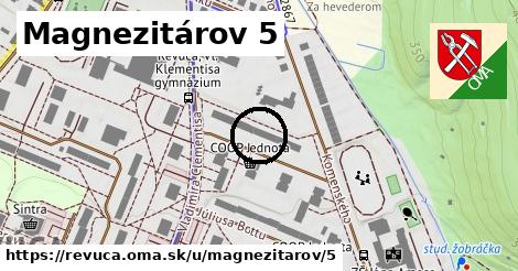 Magnezitárov 5, Revúca