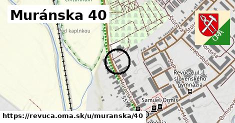 Muránska 40, Revúca