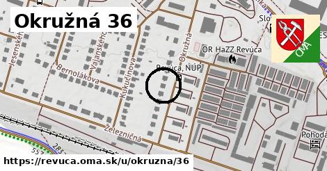 Okružná 36, Revúca