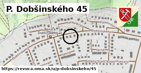 P. Dobšinského 45, Revúca