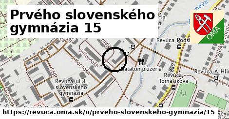 Prvého slovenského gymnázia 15, Revúca
