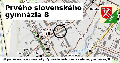 Prvého slovenského gymnázia 8, Revúca