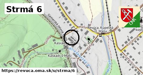 Strmá 6, Revúca