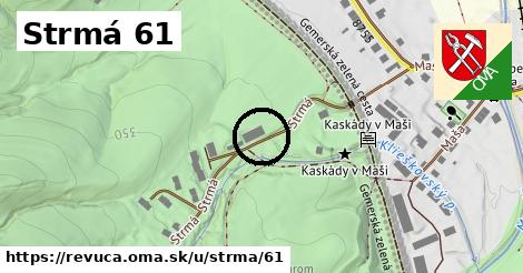 Strmá 61, Revúca