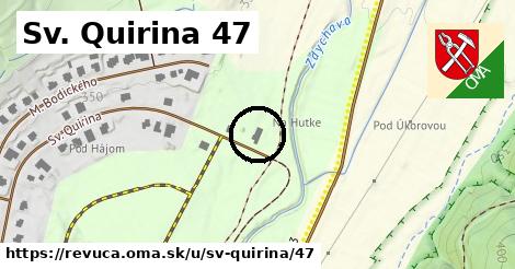 Sv. Quirina 47, Revúca