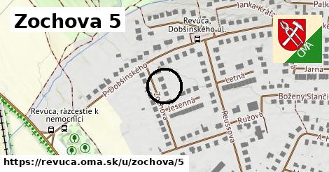 Zochova 5, Revúca