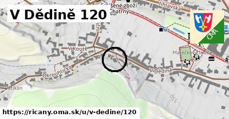 V Dědině 120, Říčany