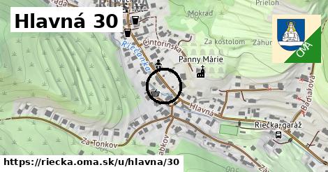 Hlavná 30, Riečka