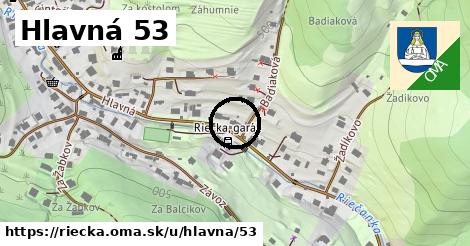 Hlavná 53, Riečka