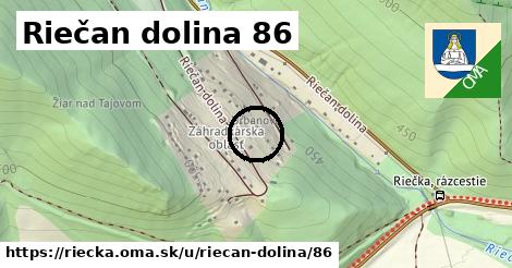 Riečan dolina 86, Riečka