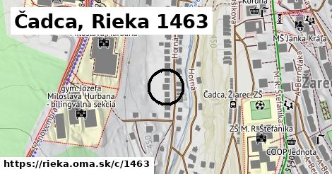Čadca, Rieka <span class="supisne">1463</span>