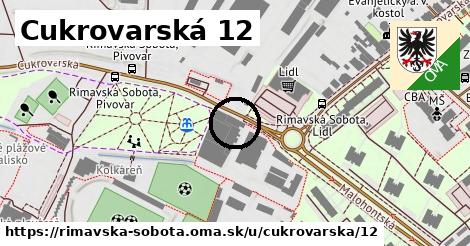 Cukrovarská 12, Rimavská Sobota