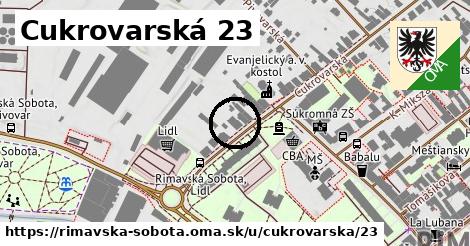 Cukrovarská 23, Rimavská Sobota