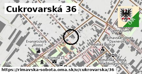 Cukrovarská 36, Rimavská Sobota