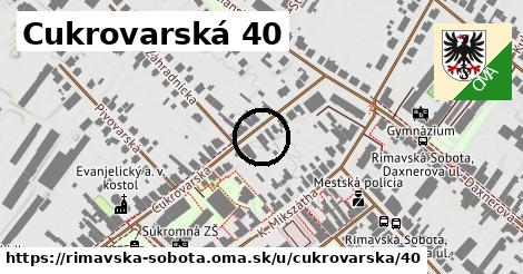 Cukrovarská 40, Rimavská Sobota