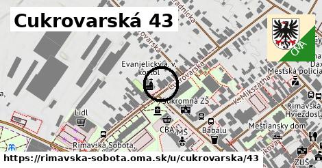 Cukrovarská 43, Rimavská Sobota