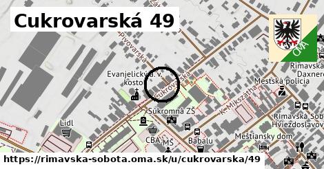 Cukrovarská 49, Rimavská Sobota