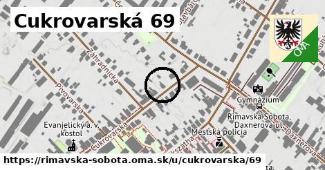 Cukrovarská 69, Rimavská Sobota