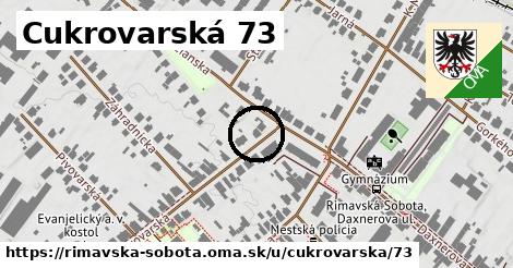 Cukrovarská 73, Rimavská Sobota