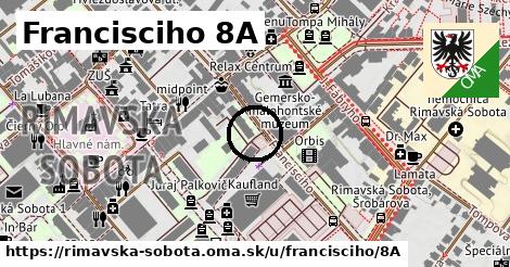 Francisciho 8A, Rimavská Sobota