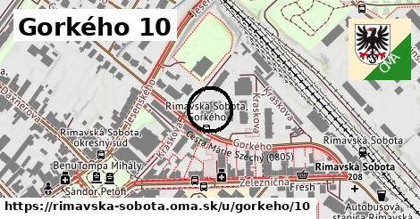 Gorkého 10, Rimavská Sobota